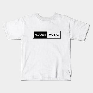 House Music Kids T-Shirt
